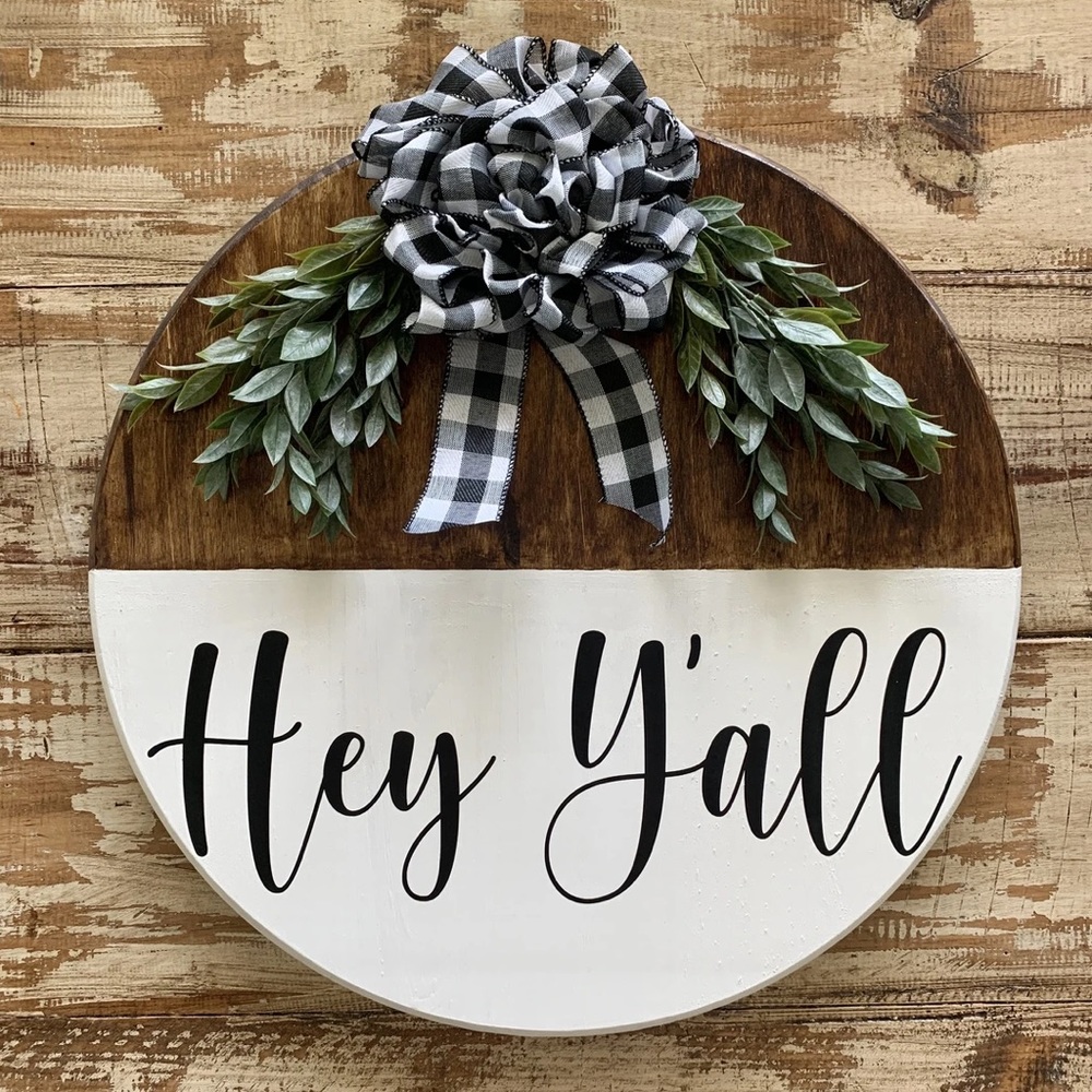 Hey y’all wood sign